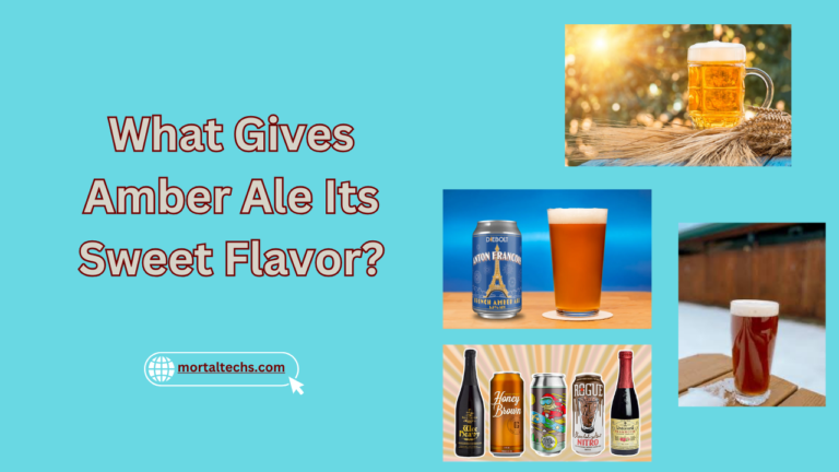 What Gives Amber Ale Its Sweet Flavor?