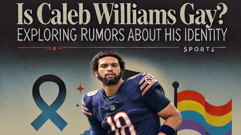 Is Caleb Williams Gay? Exploring Rumors About His Identity