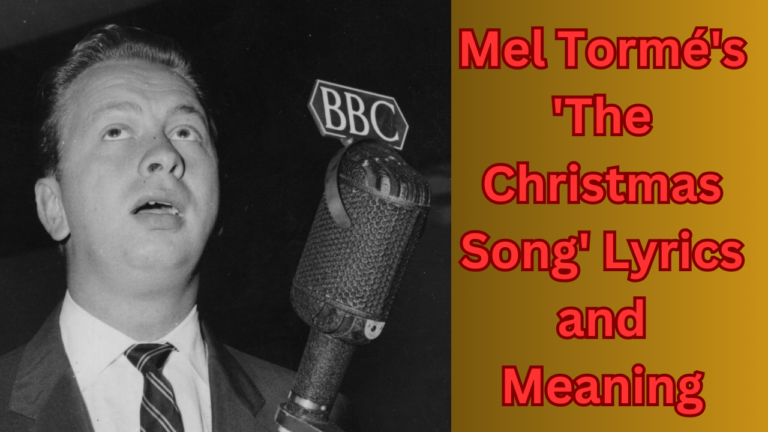 Mel Tormé's 'The Christmas Song' Lyrics and Meaning